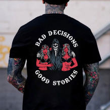 Black BAD DECISIONS GOOD STORIES PRINTED MEN'S T-SHIRT
