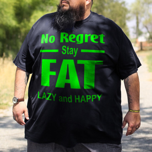 Joke Quote Stay Fat For Funny Gift T-Shirt