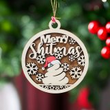 Wooden Merry Shitmas Ornament