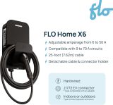 FLO Home X6 Level 2 Electric Vehicle Charging Station, 12 kW at 50 amp/240 V, Fast Home Charging for All EVs, Hardwired, UL/Energy Star Certified, 25 ft Cable, Toughest Outdoor Rating, Black Aluminum