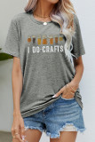 Casual Daily Print Letter O Neck T-Shirts